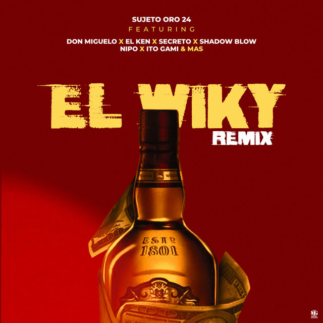 El Wiky (feat. Don Miguelo, Secreto 