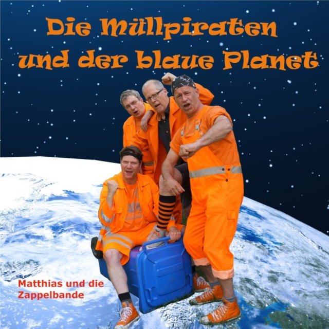 Die Müllpiraten und der blaue Planet