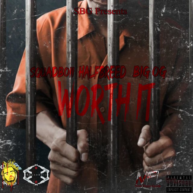 Worth It (feat. HalfBreed & Big OG)