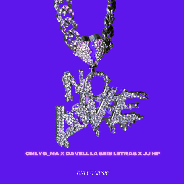 No Love