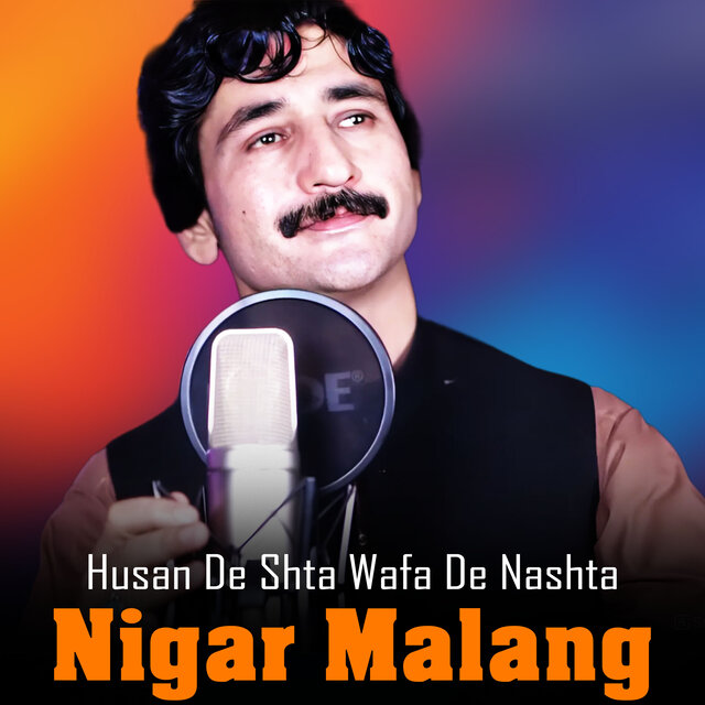 Husan De Shta Wafa De Nashta