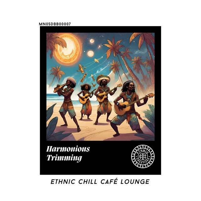 Harmonious Trimming: Ethnic Chill Café lounge