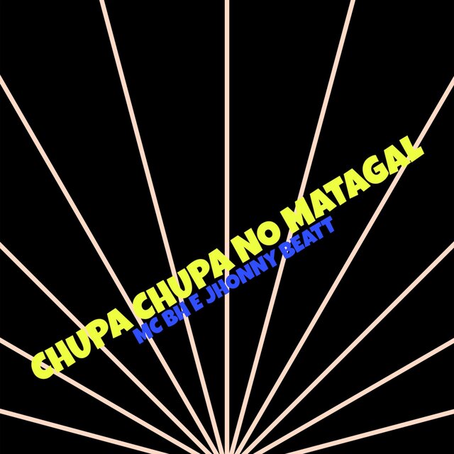 CHUPA CHUPA NO MATAGAL