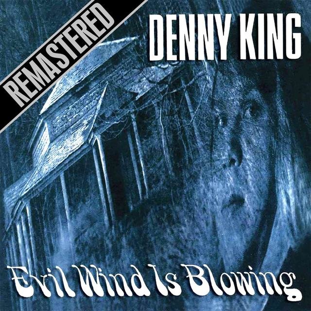 Evil Wind Is Blowing - Remastered