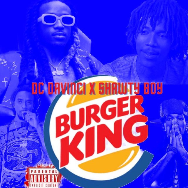 Burger King (feat. Shawty Boy)