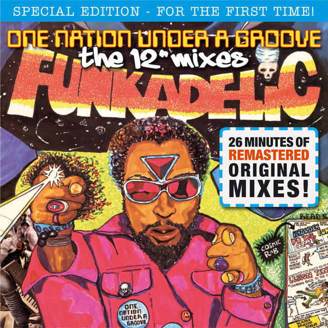 One Nation Under a Groove - The Mixes (2016 Remastered)