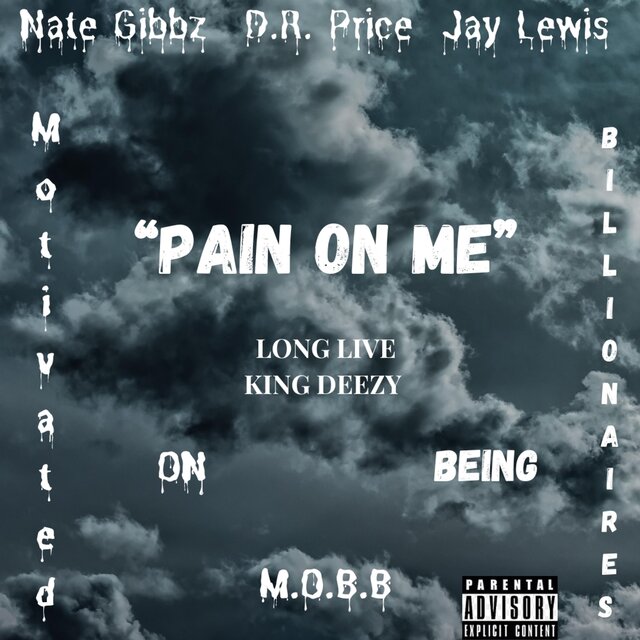 Pain on me (feat. D.R. Price & Jay Lewis)