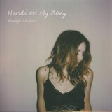 Hands on My Body
