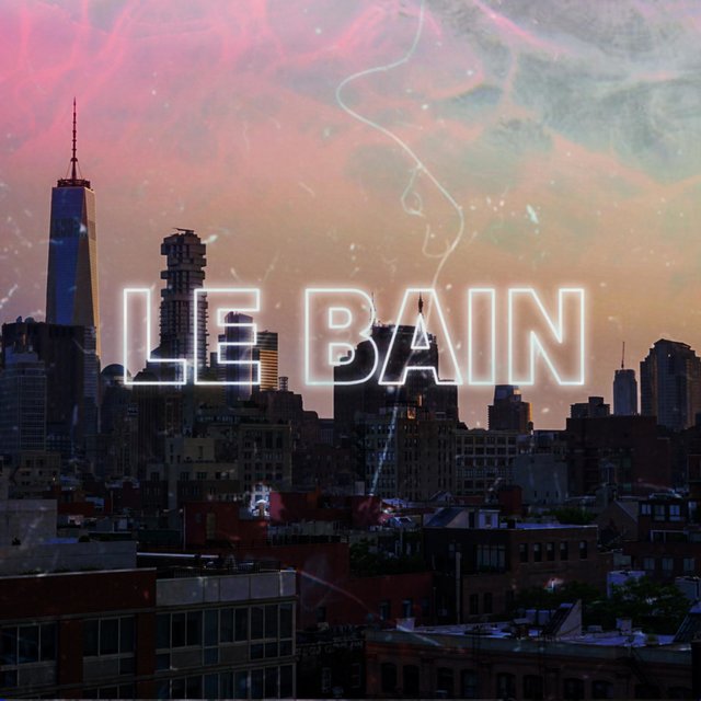 Le Bain