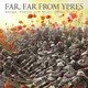 Cover art for album Far Far from Ypres by Various Artists