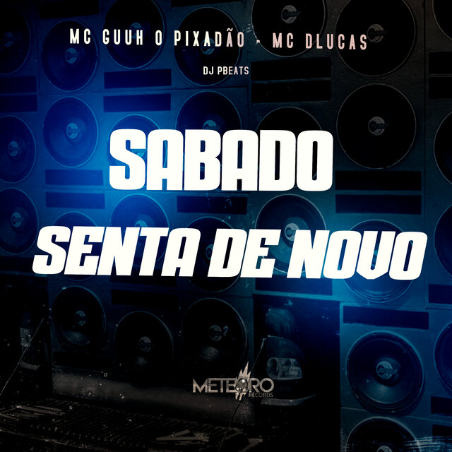 Sabado Senta de Novo