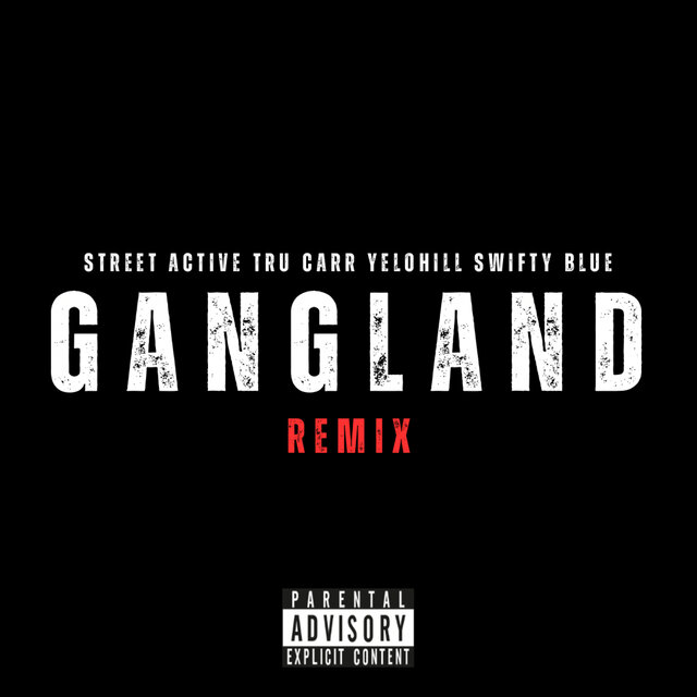 Gangland (Remix)