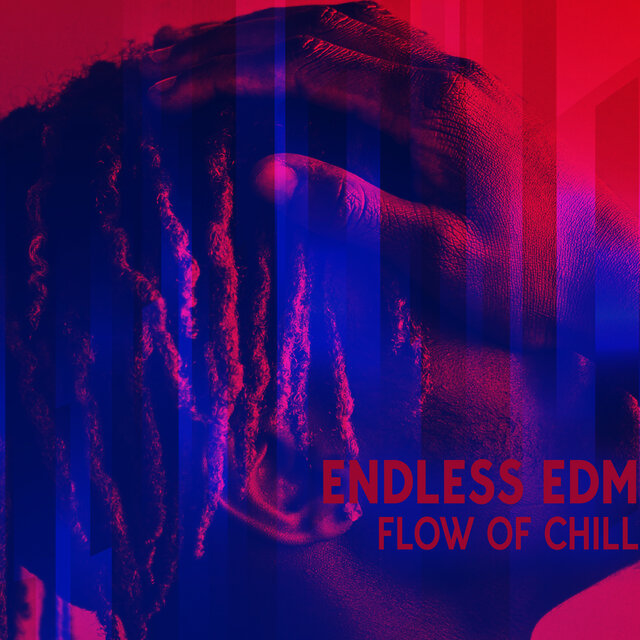Endless EDM Flow Of Chill: Nightcore, EDM Expressions And Party Nights