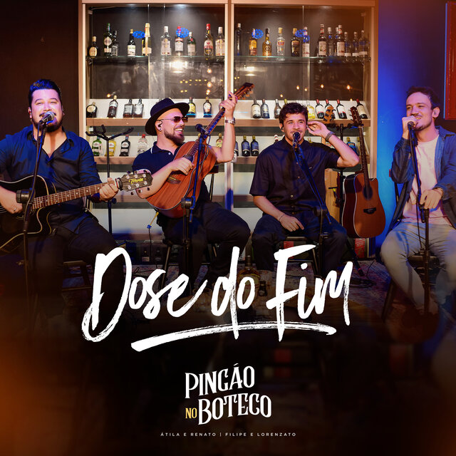 Dose do Fim
