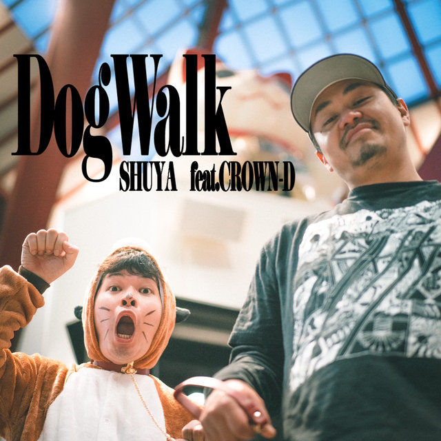 Dog Walk feat. CROWN-D