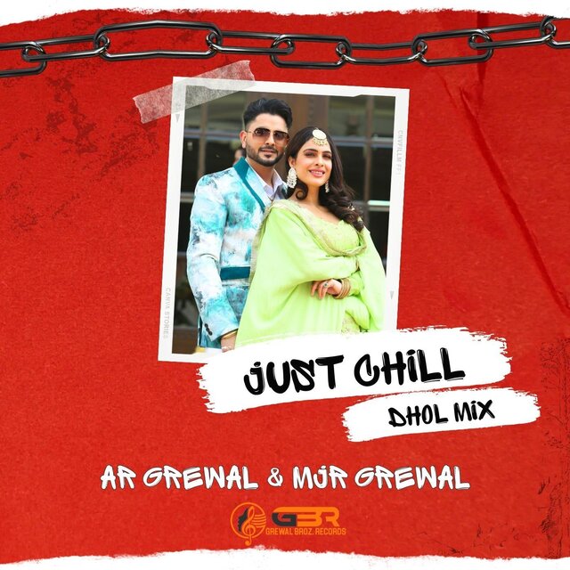 Just Chill (Dhol Mix)