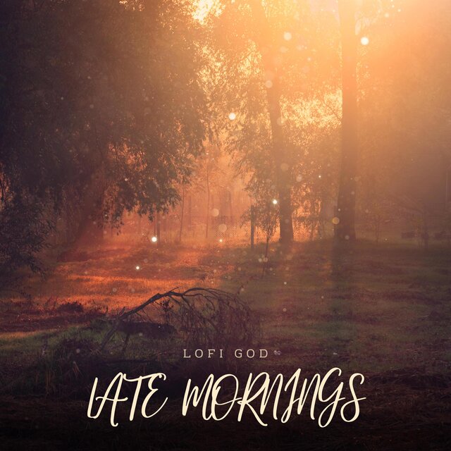 Late Mornings