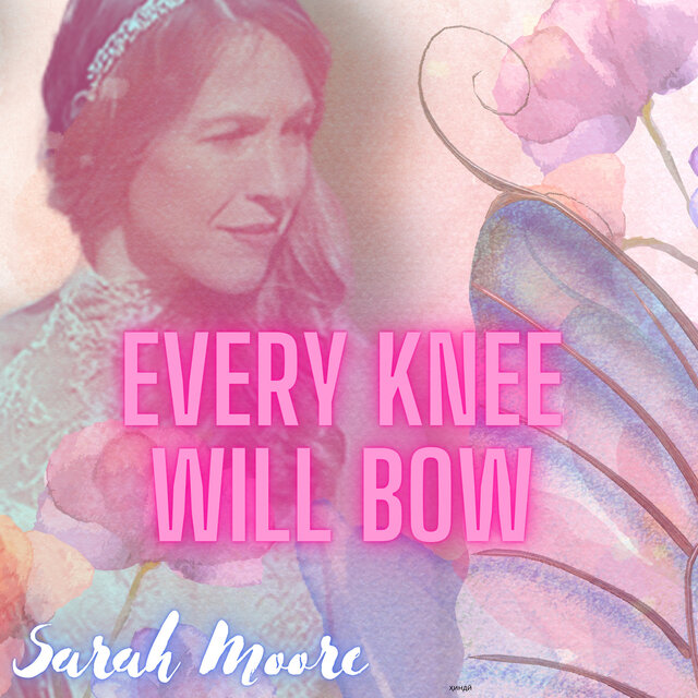 Every Knee Will Bow