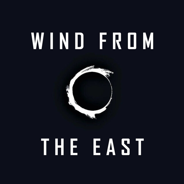 Wind from the East