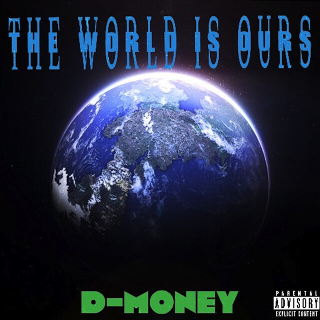 The World Is Ours