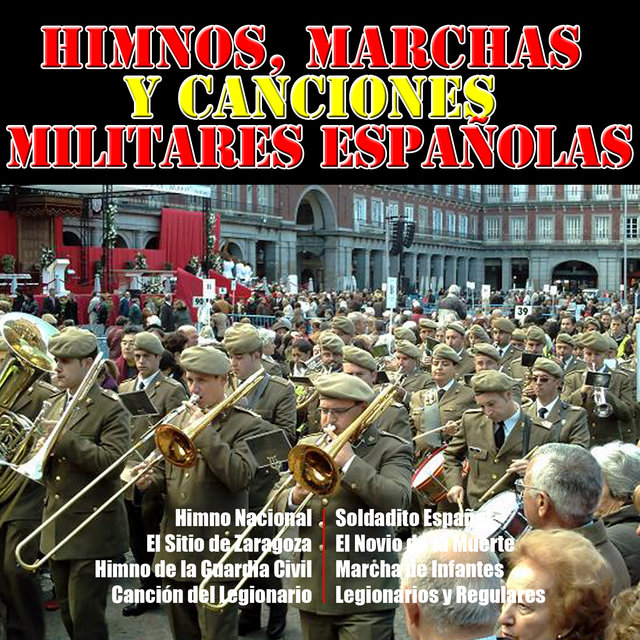 Himnos, Marchas y Canciones Militares Españolas