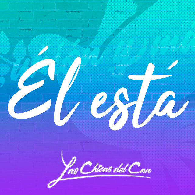 Él Está