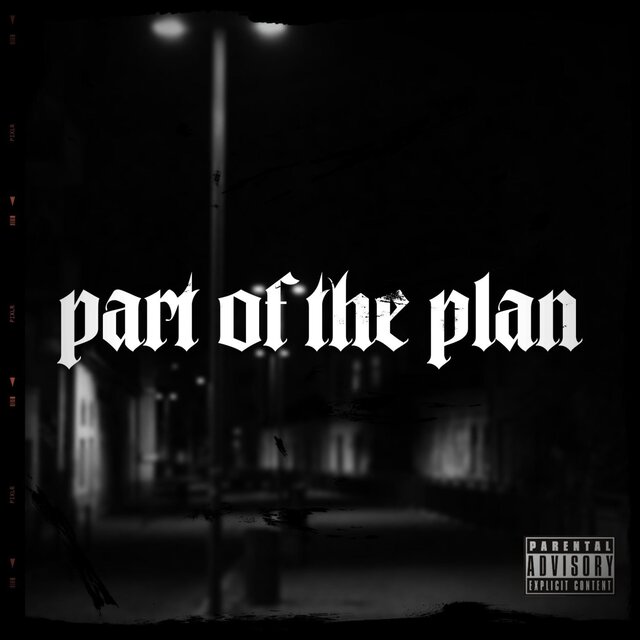 Part Of The Plan (feat. Haych)