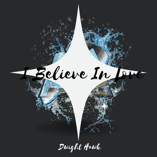 I Believe In Love