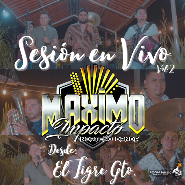 Sesión En Vivo, Vol. 2 (Desde El Tigre, Gto)