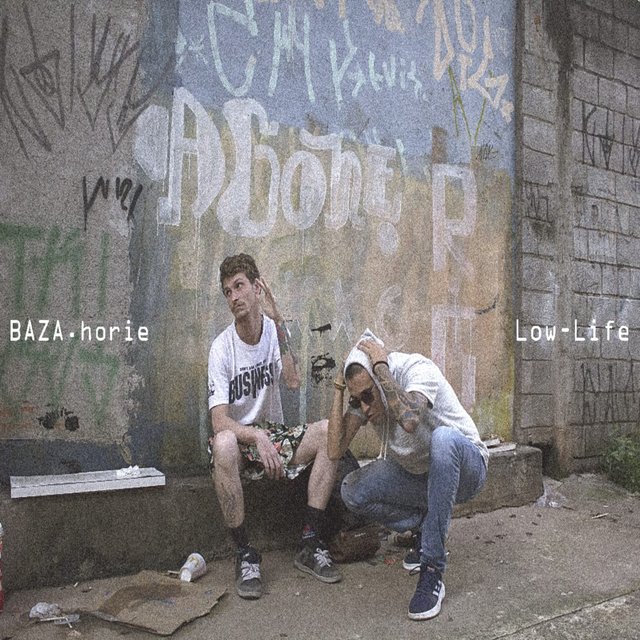 Baza.Horie Low Life