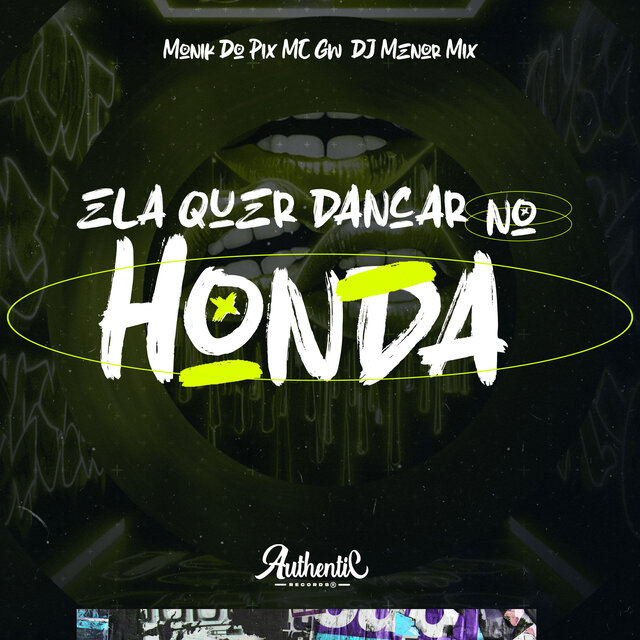 Ela Quer Dançar no Honda