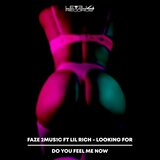 Do You Feel Me Now