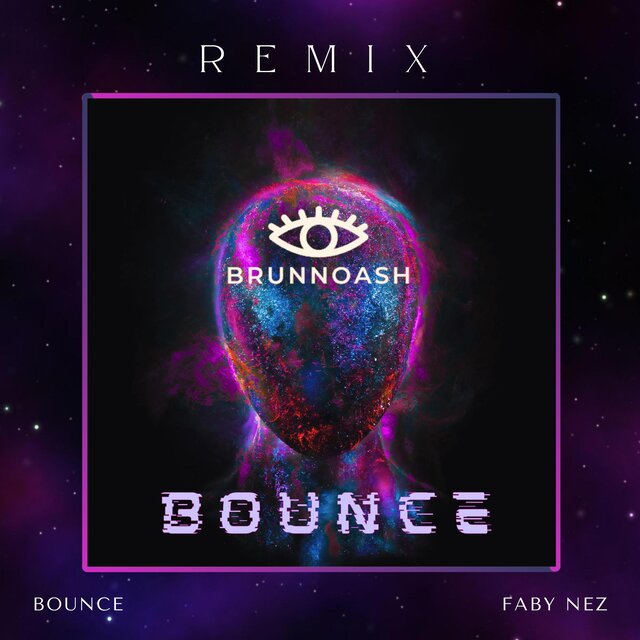 Bounce (feat. BRUNNOASH) [Remix]