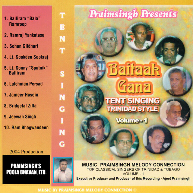 Baitaak Gana: Tent Singing Trinidad Style, Vol. 1