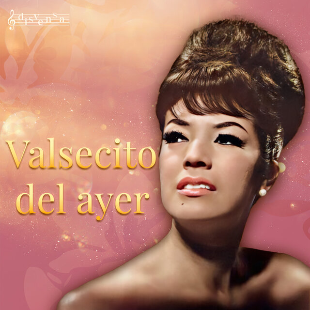Valsecito del ayer