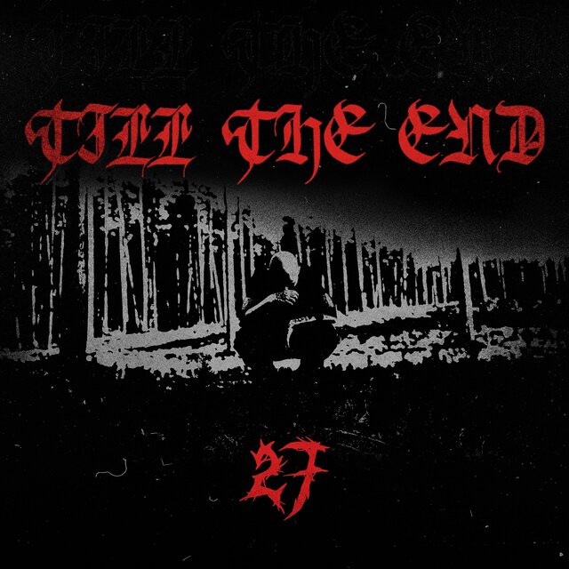 TILL the END 