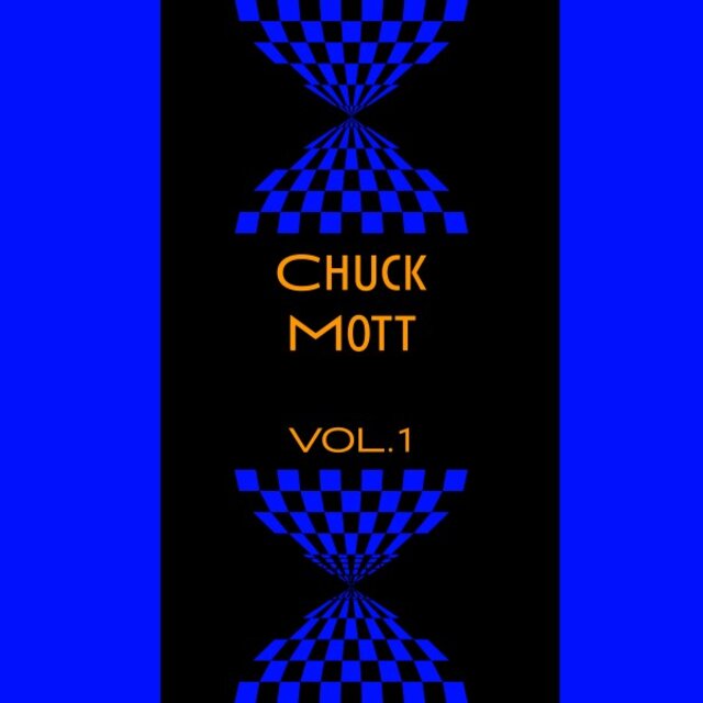Chuck Mott, Vol. 1