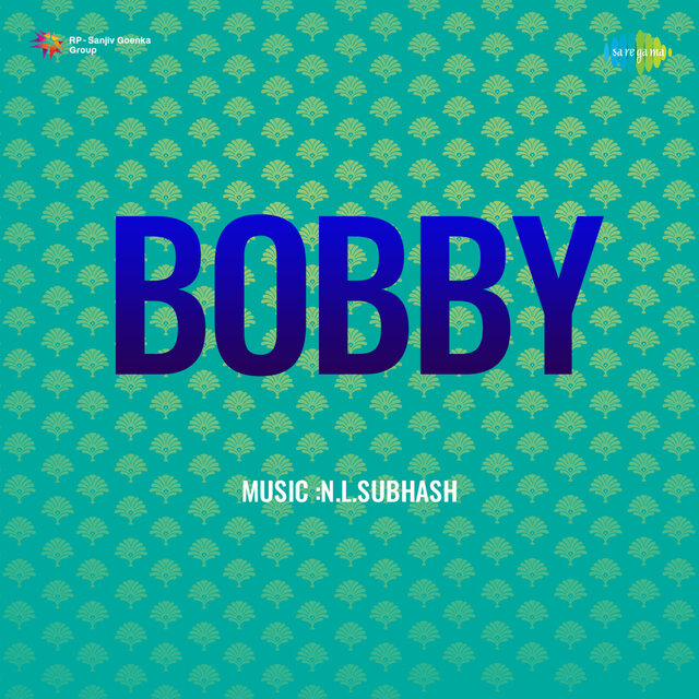 Bobby (Original Motion Picture Soundtrack)