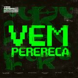 Vem Perereca