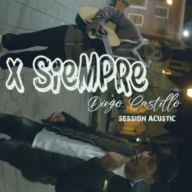 X Siempre (Session Acoustic)