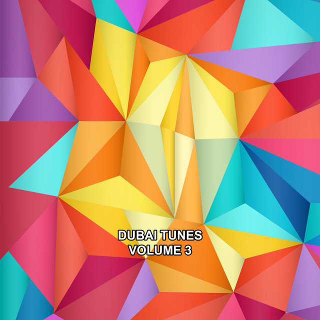 Dubai Tunes, Vol. 3