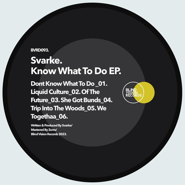 Know What To Do EP