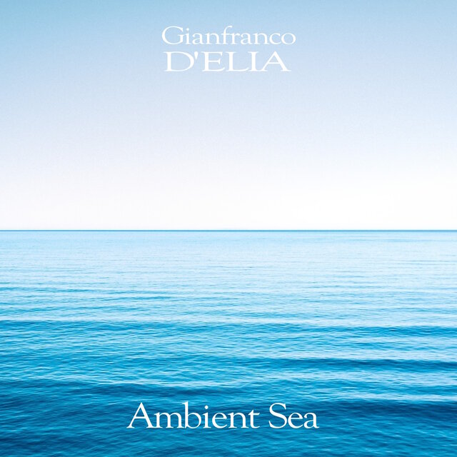 Ambient sea