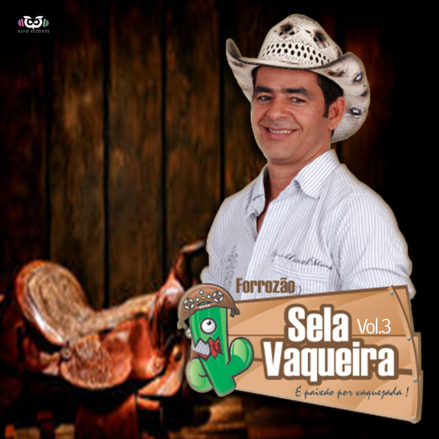 Forrozão Sela Vaqueira Vol.3
