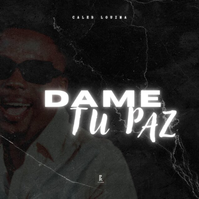 Dame Tu Paz