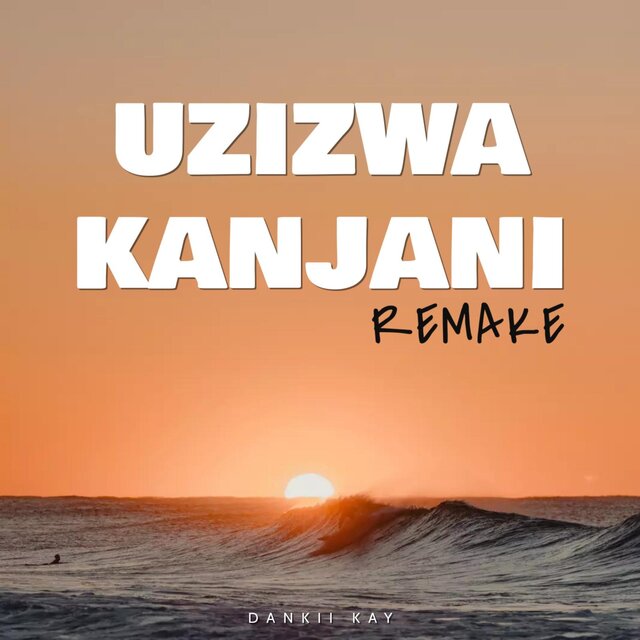 Uzizwa Kanjan (Remake)