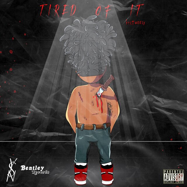 Tired of It