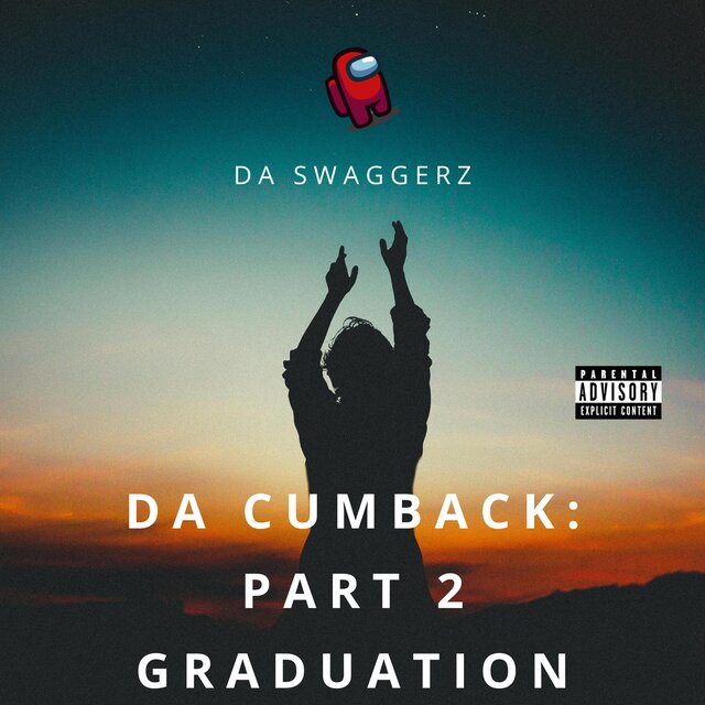 Da Cumback, Pt. 2