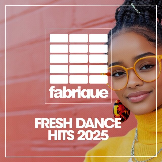 Fresh Dance Hits 2025