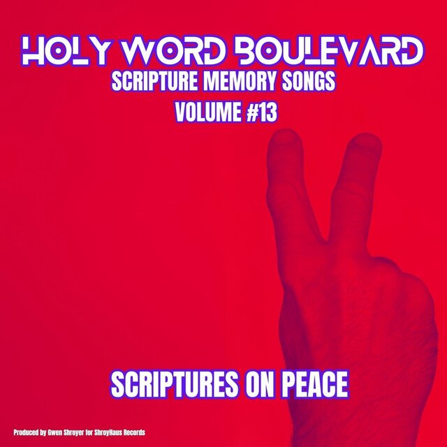 Scripture Memory Songs, Vol. 13 (Peace)